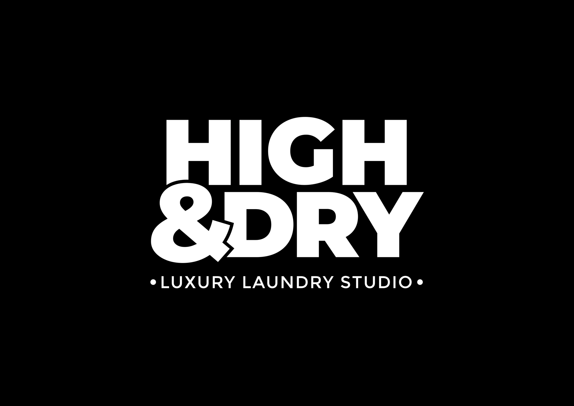 The wordmark, 2 of 2, High & Dry, luxury aftercare branding by Blue Owl Design Studio, Hyderabad