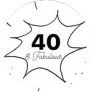 40 and Fabulous highlight cover